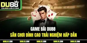 Game bài DU88