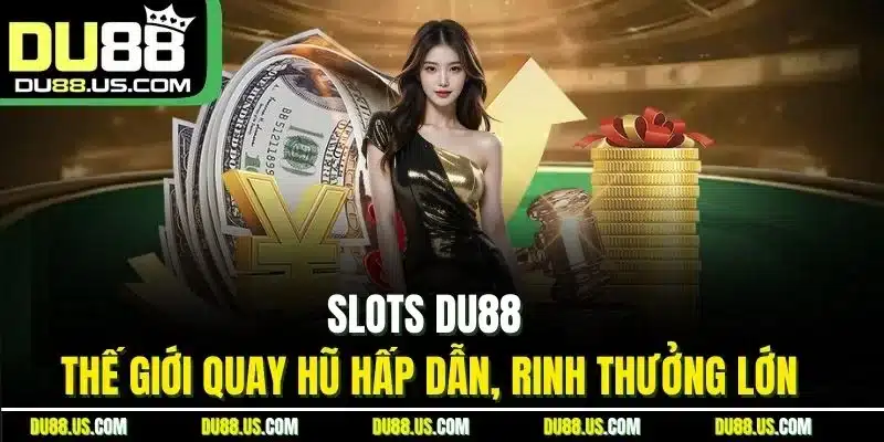 Slots DU88